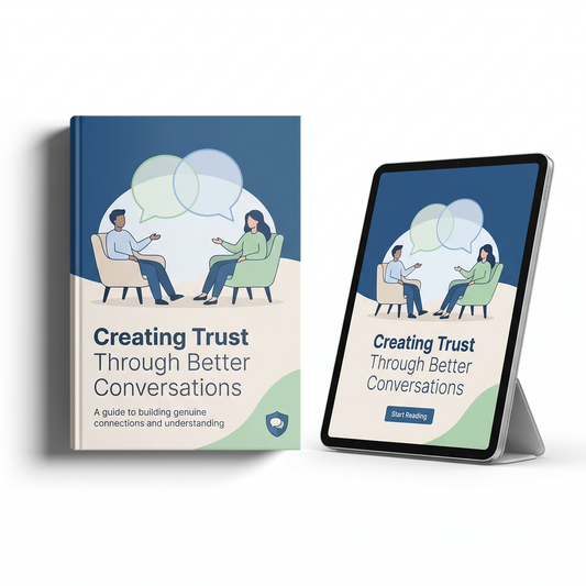 Creating Trust Through Better Conversations